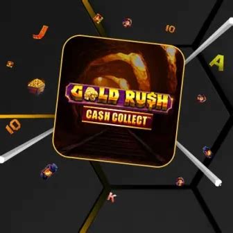 Gold Rush Cash Collect Bwin